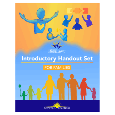 We Are Resilient™: Introductory Handout Set For Families