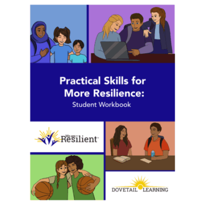 Practical Skills for More Resilience: Student Workbook
